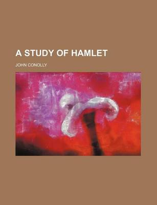 Book cover for A Study of Hamlet