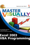 Book cover for Master Visually Excel 2003 VBA Programming