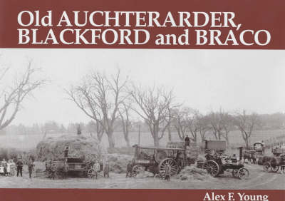 Book cover for Old Auchterarder, Blackford and Braco