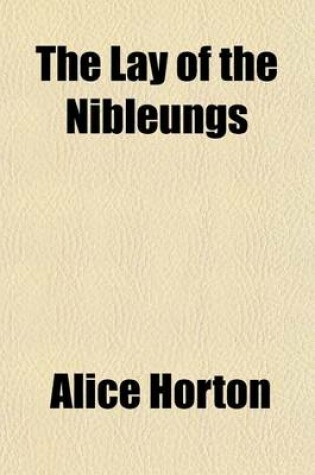 Cover of The Lay of the Nibleungs