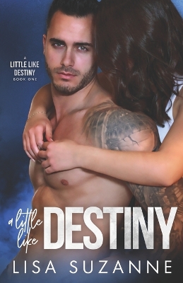 Cover of A Little Like Destiny