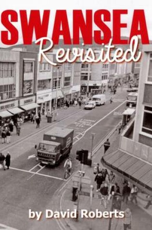 Cover of Swansea Revisited
