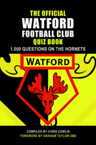 Cover of The Official Watford Quiz Book