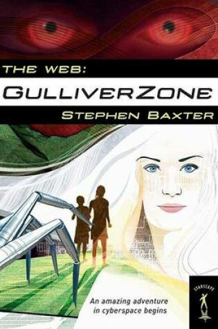 Cover of The Web: Gulliverzone