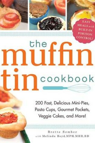 Cover of The Muffin Tin Cookbook