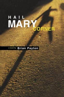 Book cover for Hail Mary Corner