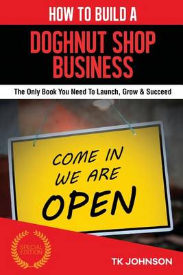 Book cover for How to Build a Doughnut Shop Business (Special Edition)