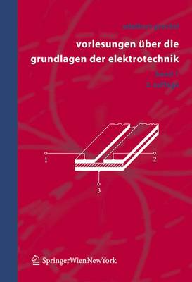 Book cover for Vorlesungen Uber Die Grundlagen Der Elektrotechnik