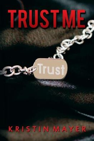 Cover of Trust Me