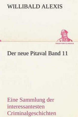 Cover of Der Neue Pitaval Band 11