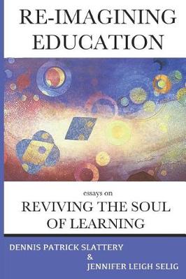 Book cover for Re-Imagining Education