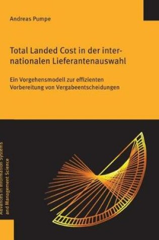 Cover of Total Landed Cost in Der Internationalen Lieferantenauswahl