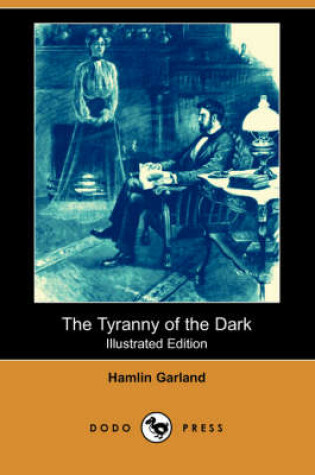 Cover of The Tyranny of the Dark(Dodo Press)