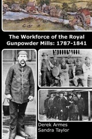 Cover of The Workforce of the Royal Gunpowder Mills