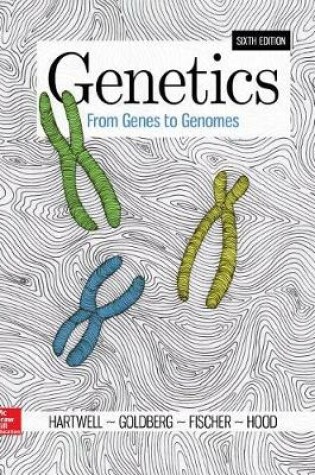 Cover of Loose Leaf for Genetics: From Genes to Genomes