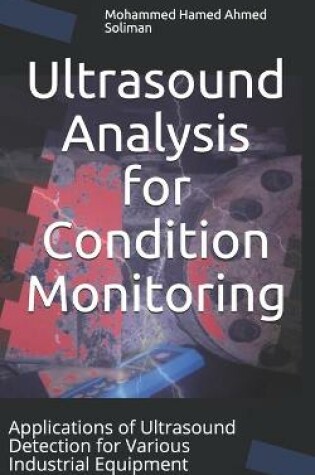 Cover of Ultrasound Analysis for Condition Monitoring