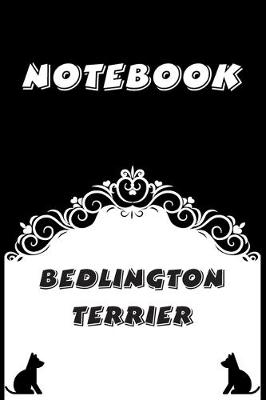 Book cover for Bedlington Terrier Notebook