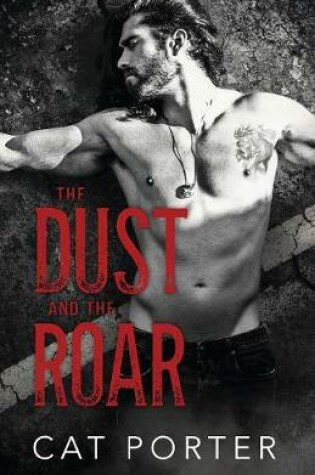 Cover of The Dust and the Roar