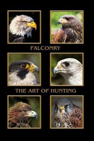 Cover of Falconry the art of hunting