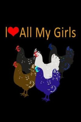 Cover of I Love All my Girls