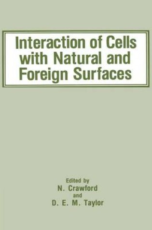 Cover of Interaction of Cells with Natural and Foreign Surfaces