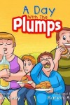 Book cover for A Day With The Plumps