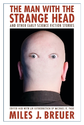 Book cover for The Man with the Strange Head and Other Early Science Fiction Stories