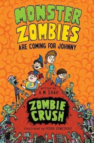 Cover of Monster Zombies are Coming for Johnny