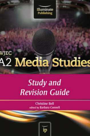 Cover of WJEC A2 Media Studies: Study and Revision Guide