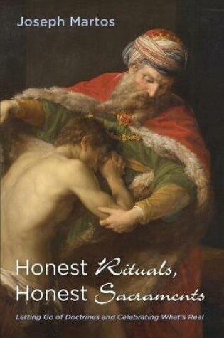 Cover of Honest Rituals, Honest Sacraments