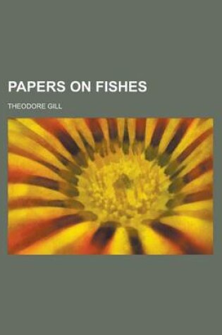 Cover of Papers on Fishes