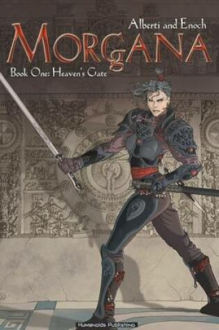 Cover of Morgana : Book 1 Heaven's Gate