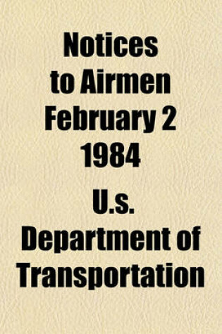 Cover of Notices to Airmen February 2 1984