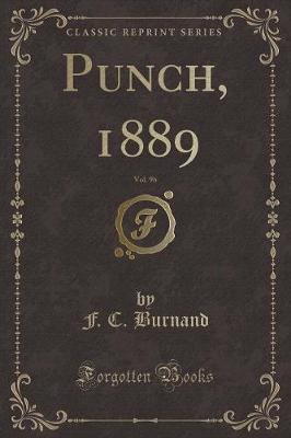 Book cover for Punch, 1889, Vol. 96 (Classic Reprint)