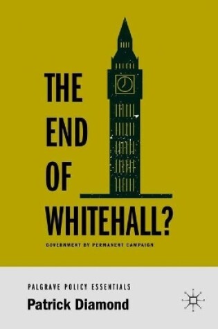 Cover of The End of Whitehall?