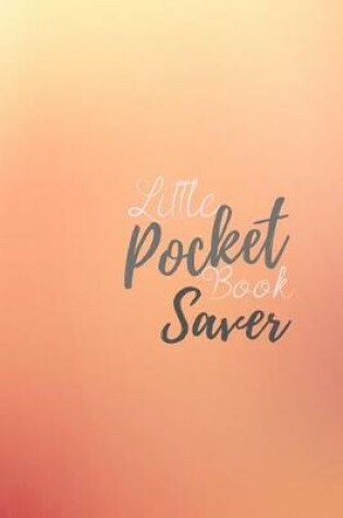 Cover of Little Pocket Book Saver