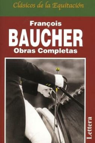 Cover of Obras Completas de Francois Baucher