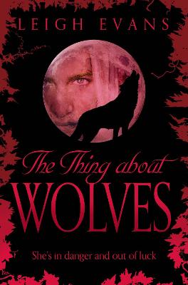 Book cover for The Thing About Wolves