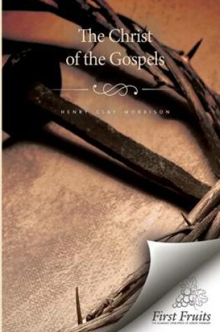 Cover of Christ of the Gospels
