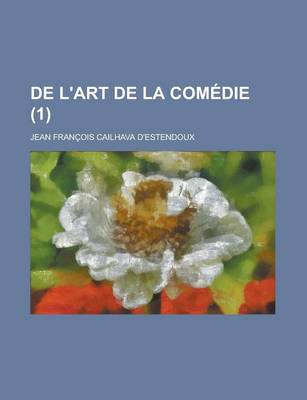Book cover for de L'Art de La Comedie (1)