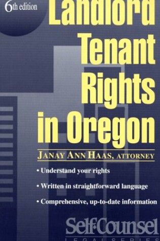 Cover of Landlord Tenant Rights in Oregon (6th Ed)
