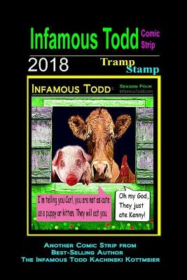 Book cover for Infamous Todd, The Comic Strip 2018