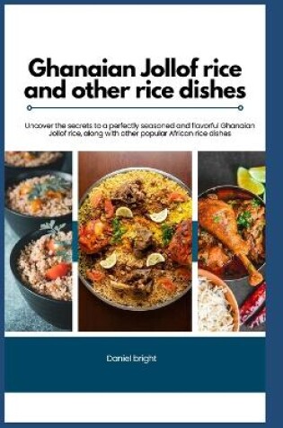 Cover of Ghanaian Jollof rice and other rice dishes