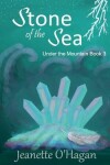 Book cover for Stone of the Sea