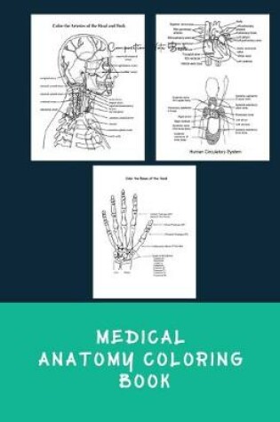 Cover of Medical Anatomy Coloring Book