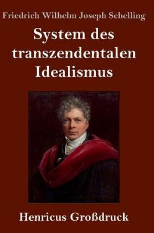 Cover of System des transzendentalen Idealismus (Grossdruck)