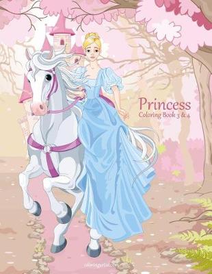 Book cover for Princess Coloring Book 3 & 4