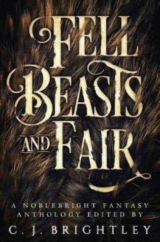 Cover of Fell Beasts and Fair
