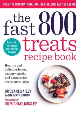 Cover of The Fast 800 Treats Recipe Book