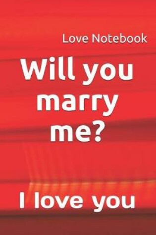 Cover of Will You Marry Me?